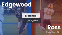 Matchup: Edgewood  vs. Ross  2019