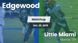 Matchup: Edgewood  vs. Little Miami  2019