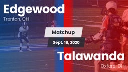 Matchup: Edgewood  vs. Talawanda  2020