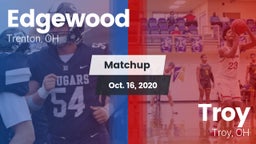 Matchup: Edgewood  vs. Troy  2020