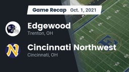 Recap: Edgewood  vs. Cincinnati Northwest  2021