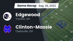 Recap: Edgewood  vs. Clinton-Massie  2022