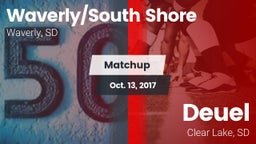 Matchup: Waverly/South Shore vs. Deuel  2017