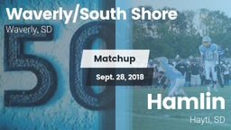 Matchup: Waverly/South Shore vs. Hamlin  2018