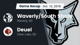 Recap: Waverly/South Shore  vs. Deuel  2018