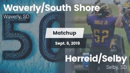 Matchup: Waverly/South Shore vs. Herreid/Selby  2019