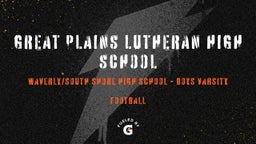 Waverly/South Shore football highlights Great Plains Lutheran High School