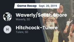 Recap: Waverly/South Shore  vs. Hitchcock-Tulare  2019