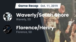 Recap: Waverly/South Shore  vs. Florence/Henry  2019