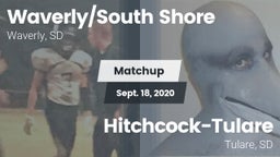 Matchup: Waverly/South Shore vs. Hitchcock-Tulare  2020