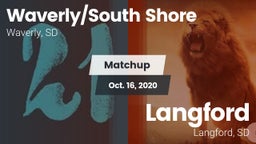 Matchup: Waverly/South Shore vs. Langford  2020