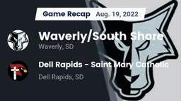 Recap: Waverly/South Shore  vs. Dell Rapids - Saint Mary Catholic  2022