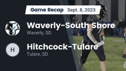 Recap: Waverly-South Shore  vs. Hitchcock-Tulare  2023