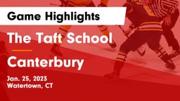 The Taft School vs Canterbury  Game Highlights - Jan. 25, 2023