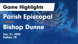 Parish Episcopal  vs Bishop Dunne  Game Highlights - Jan. 21, 2020