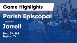 Parish Episcopal  vs Jarrell  Game Highlights - Dec. 29, 2021