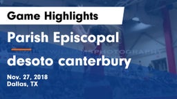 Parish Episcopal  vs desoto canterbury Game Highlights - Nov. 27, 2018