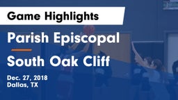 Parish Episcopal  vs South Oak Cliff  Game Highlights - Dec. 27, 2018