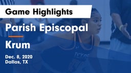 Parish Episcopal  vs Krum  Game Highlights - Dec. 8, 2020