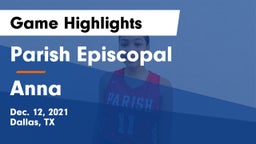 Parish Episcopal  vs Anna  Game Highlights - Dec. 12, 2021