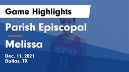 Parish Episcopal  vs Melissa  Game Highlights - Dec. 11, 2021