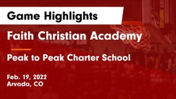 Faith Christian Academy vs Peak to Peak Charter School Game Highlights - Feb. 19, 2022