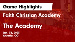 Faith Christian Academy vs The Academy Game Highlights - Jan. 31, 2023