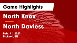 North Knox  vs North Daviess  Game Highlights - Feb. 11, 2023
