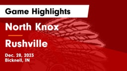 North Knox  vs Rushville  Game Highlights - Dec. 28, 2023