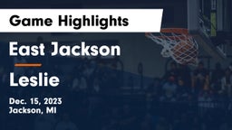 East Jackson  vs Leslie  Game Highlights - Dec. 15, 2023