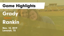 Grady  vs Rankin  Game Highlights - Nov. 14, 2019