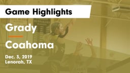 Grady  vs Coahoma  Game Highlights - Dec. 3, 2019