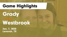 Grady  vs Westbrook  Game Highlights - Jan. 7, 2020