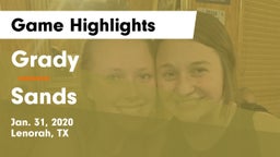 Grady  vs Sands  Game Highlights - Jan. 31, 2020