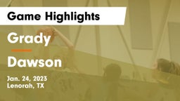 Grady  vs Dawson  Game Highlights - Jan. 24, 2023