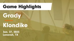 Grady  vs Klondike  Game Highlights - Jan. 27, 2023