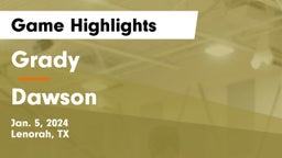Grady  vs Dawson  Game Highlights - Jan. 5, 2024