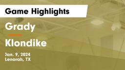Grady  vs Klondike  Game Highlights - Jan. 9, 2024