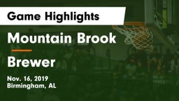 Mountain Brook  vs Brewer  Game Highlights - Nov. 16, 2019