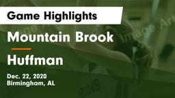 Mountain Brook  vs Huffman  Game Highlights - Dec. 22, 2020