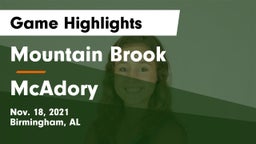 Mountain Brook  vs McAdory  Game Highlights - Nov. 18, 2021