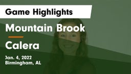 Mountain Brook  vs Calera  Game Highlights - Jan. 4, 2022