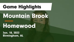 Mountain Brook  vs Homewood  Game Highlights - Jan. 18, 2022