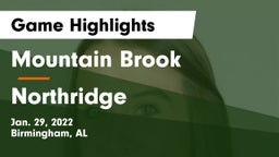 Mountain Brook  vs Northridge  Game Highlights - Jan. 29, 2022