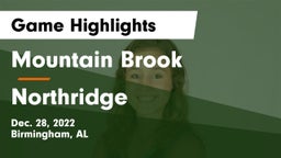 Mountain Brook  vs Northridge  Game Highlights - Dec. 28, 2022