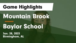 Mountain Brook  vs Baylor School Game Highlights - Jan. 28, 2023