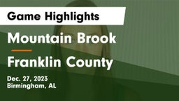 Mountain Brook  vs Franklin County Game Highlights - Dec. 27, 2023