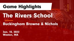 The Rivers School vs Buckingham Browne & Nichols  Game Highlights - Jan. 10, 2022