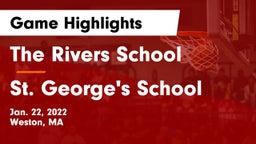 The Rivers School vs St. George's School Game Highlights - Jan. 22, 2022