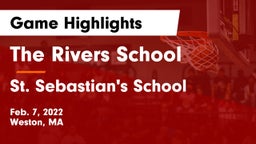 The Rivers School vs St. Sebastian's School Game Highlights - Feb. 7, 2022